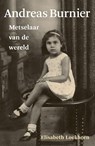 Andreas Burnier Metselaar van de wereld - Elisabeth Lockhorn - 9789045028651