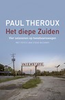 Het diepe Zuiden - Paul Theroux - 9789045030524