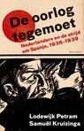 De oorlog tegemoet - Lodewijk Petram ; Samuël Kruizinga - 9789045032566