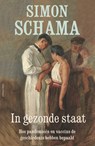 In gezonde staat - Simon Schama - 9789045035628