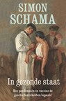 In gezonde staat - Simon Schama - 9789045035635
