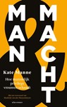 Man en macht - Kate Manne - 9789045038810
