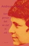 Een gevaar dat de ziel in wil - Andreas Burnier - 9789045043111