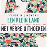 Een klein land met verre uithoeken - Floor Milikowski - 9789045043302