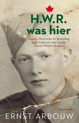 H.W.R. was hier, Ernst Arbouw -  - 9789045043487