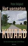 Het vergeten kwaad - Peter Delpeut - 9789045043500
