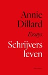 Schrijversleven - Annie Dillard - 9789045045436