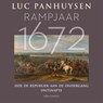 Rampjaar 1672 - Luc Panhuysen - 9789045046983