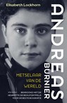Andreas Burnier, metselaar van de wereld - Elisabeth Lockhorn - 9789045047119
