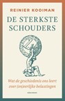 De sterkste schouders - Reinier Kooiman - 9789045048468