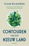 Contouren van een nieuw land - Floor Milikowski - 9789045048802