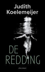 De redding, Judith Koelemeijer -  - 9789045050386