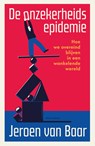 De onzekerheidsepidemie - Jeroen van Baar - 9789045050560