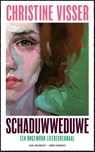 Schaduwweduwe - Christine Visser - 9789045051567