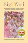 Bigi yari - Bodil de la Parra ; Jeffrey Spalburg - 9789045052571