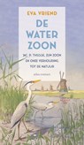 De waterzoon - uitgebreide, geillustreerde editie - Eva Vriend - 9789045053554