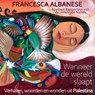 Wanneer de wereld slaapt - Francesca Albanese - 9789045053660