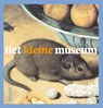 Het kleine Museum - Alain le Saux ; Gregoire Solotareff ; Grégoire Solotareff - 9789045111612