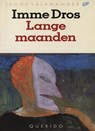 Lange maanden - Imme Dros - 9789045115696