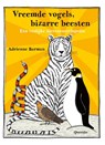 Vreemde vogels, bizarre beesten - Adrienne Barman - 9789045117164