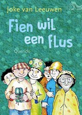 Fien wil een flus, Joke van Leeuwen -  - 9789045120881