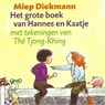 Het grote boek van Hannes en Kaatje - Miep Diekmann - 9789045122700