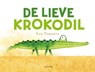 De lieve krokodil - Leo Timmers - 9789045124964