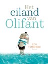 Het eiland van Olifant - Leo Timmers - 9789045126777