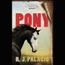 Pony - R.J. Palacio - 9789045127750