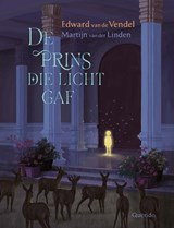De prins die licht gaf, Edward van de Vendel -  - 9789045131290