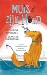 Muis en zijn hond - Katherine Applegate ; Gennifer Choldenko - 9789045131627