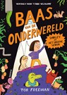 Baas van de onderwereld - Shirley en het Groene Gevaar - Tor Freeman - 9789045131986