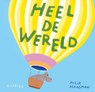 Heel de wereld - Milja Praagman - 9789045132143