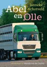 Abel en Olle - Janneke Schotveld - 9789045132167