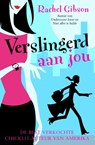 Verslingerd aan jou - Rachel Gibson - 9789045203829