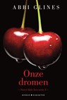 Onze dromen - Abbi Glines - 9789045214795
