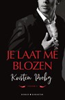 Je laat me blozen - Kristen Proby - 9789045217079