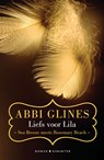 Liefs voor Lila - Abbi Glines - 9789045217857