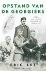 Opstand van de Georgiërs - Eric Lee - 9789045218182