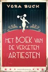 Het boek van de vergeten artiesten - Vera Buck - 9789045219349