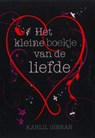 Het kleine boekje van de liefde - GIBRAN, Kahlil - 9789045310305