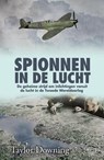 Spionnen in de lucht - Taylor Downing - 9789045314327