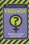 Vrouwen! - Rhijja Jansen - 9789045314501