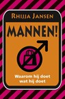 Mannen! - Rhijja Jansen - 9789045316772