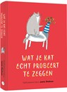 Wat je kat echt probeert te zeggen - Jamie Shelman - 9789045330013