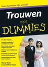 Trouwen voor Dummies - Marcy Blum ; Laura Fisher Kaiser - 9789045352923