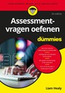 Assessmentvragen oefenen voor Dummies - Liam Healy - 9789045358802