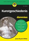 Kunstgeschiedenis voor Dummies 2e editie - Jesse Bryant Wilder - 9789045358864