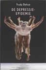De Depressie-epidemie - DEHUE, Trudy - 9789045700953