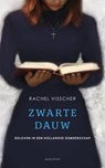 Zwarte dauw - VISSCHER, Rachel - 9789045701844